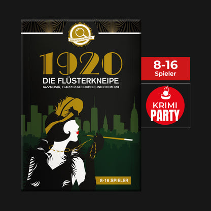 1920 Die Flüsterkneipe: Das 20er Jahre Krimidinner